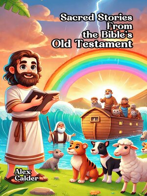 cover image of Sacred Stories From the Bible's Old Testament
